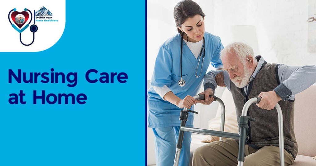 Nursing Care at Home